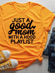 Load image into Gallery viewer, Just a Good Mom with Hood Playlist t-shirt - vendach