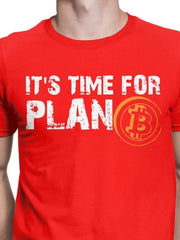 Load image into Gallery viewer, Plan B Bitcoin T-Shirts
