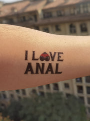 Load image into Gallery viewer, I Love Anal -Temporary Tattoo