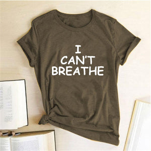 I Can't Breathe Letter Print Short Sleeve T-Shirt - vendach