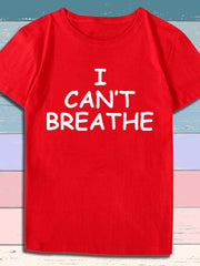Load image into Gallery viewer, I Can&#39;t Breathe Letter Print Short Sleeve T-Shirt - vendach
