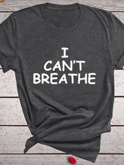 Load image into Gallery viewer, I Can&#39;t Breathe Letter Print Short Sleeve T-Shirt - vendach
