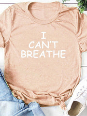 Load image into Gallery viewer, I Can&#39;t Breathe Letter Print Short Sleeve T-Shirt - vendach
