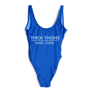 THICK THIGHS SAVE LIVES One Piece Swimsuit