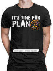 Load image into Gallery viewer, Plan B Bitcoin T-Shirts
