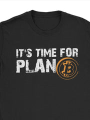 Load image into Gallery viewer, Plan B Bitcoin T-Shirts
