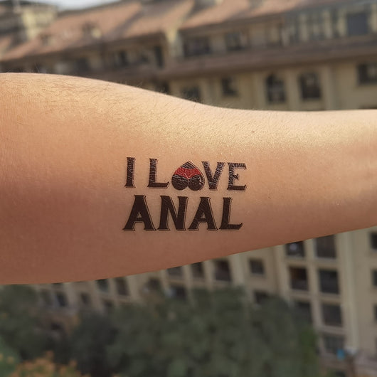 I Love Anal -Temporary Tattoo