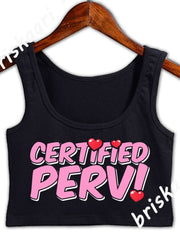 Load image into Gallery viewer, Crop Top (Sexy Certified Pervert)
